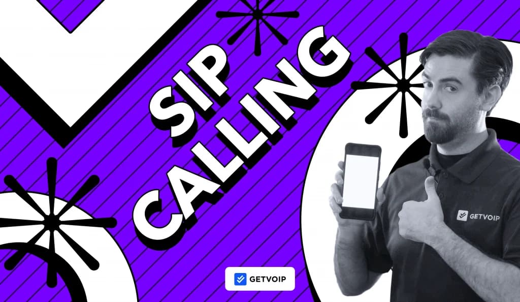 What is SIP Calling and How Does it Work for Business?