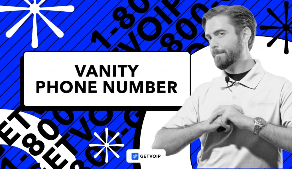 Vanity Phone Number: Benefits & How to Get One
