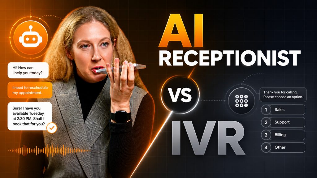 AI Receptionist vs IVR: How Each Handles Your Calls and Which Fits You Best