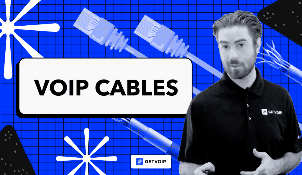 VoIP Cables: Types & How to Choose