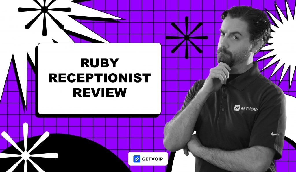 Ruby Virtual Receptionist Review: Pricing, Features & UX