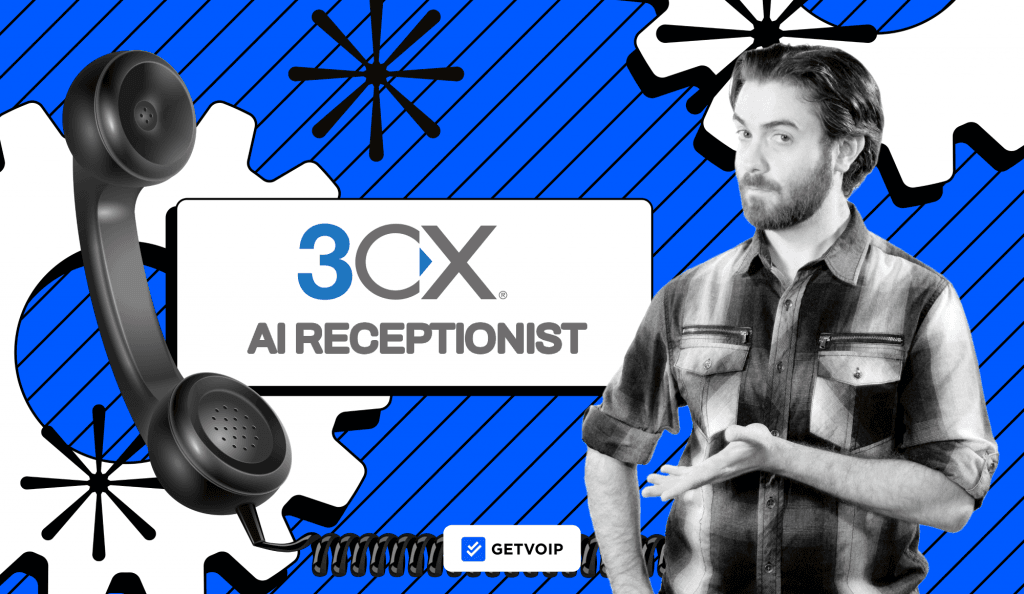3CX AI Receptionist Review: Pricing, Setup, and Capabilities