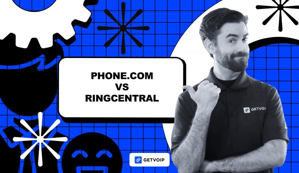Phone.com vs RingCentral: Features, Pricing, Pros & Cons