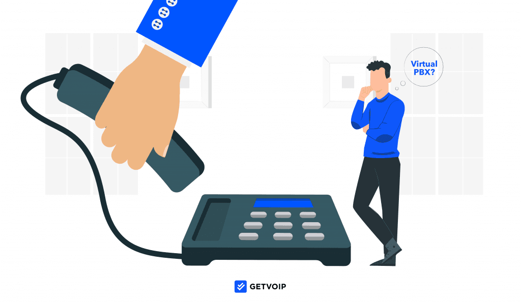 Virtual PBX: What it Is, Benefits, Features & Top Providers