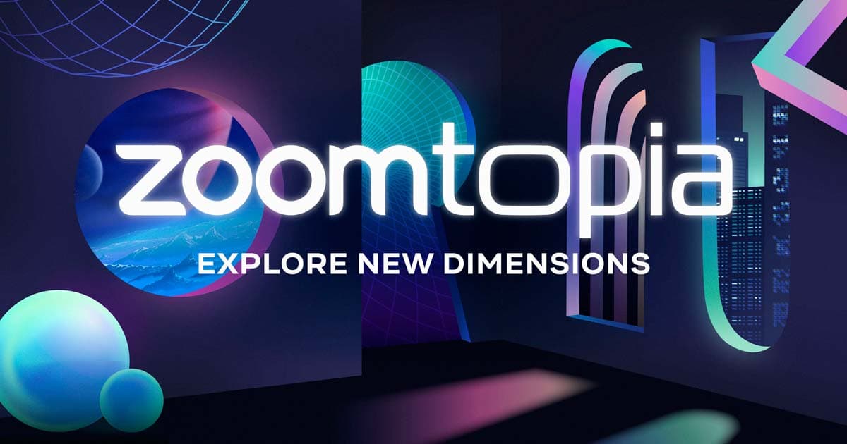 With 'Zoomtopia' 2022, Comes Fresh New Innovations