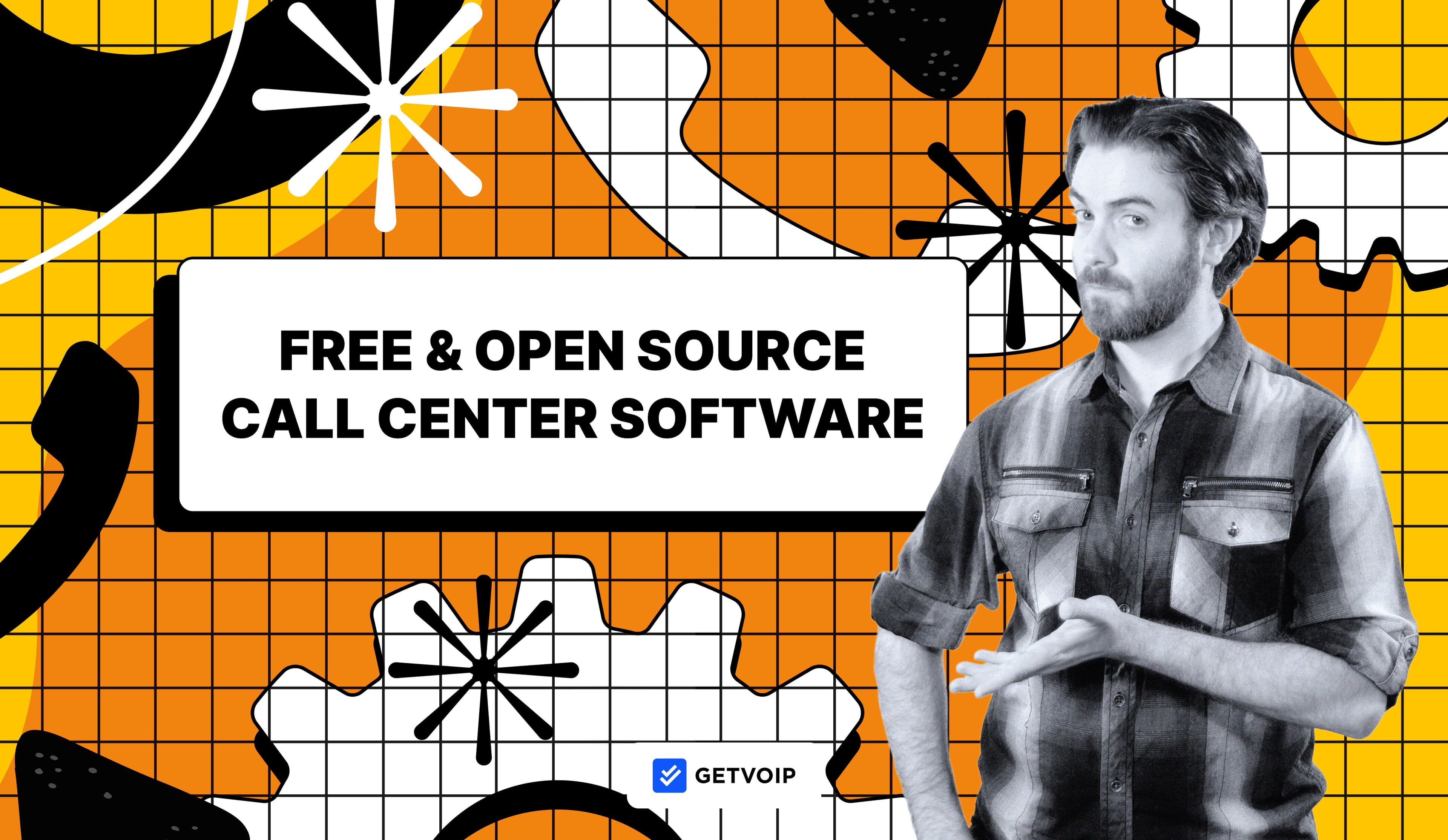 Top Free and Open-Source Call Center Software