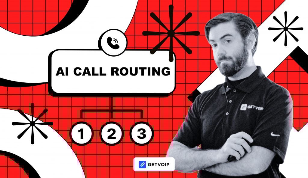 AI Call Routing: How It Works, Benefits & Implementation