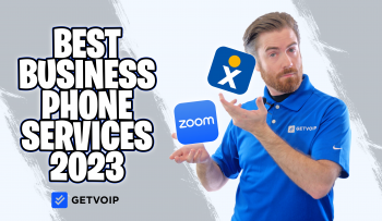 10 Best Small Business Phone Services for 2023