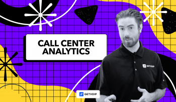 Call Center Analytics: How to Effectively Analyze Call Data