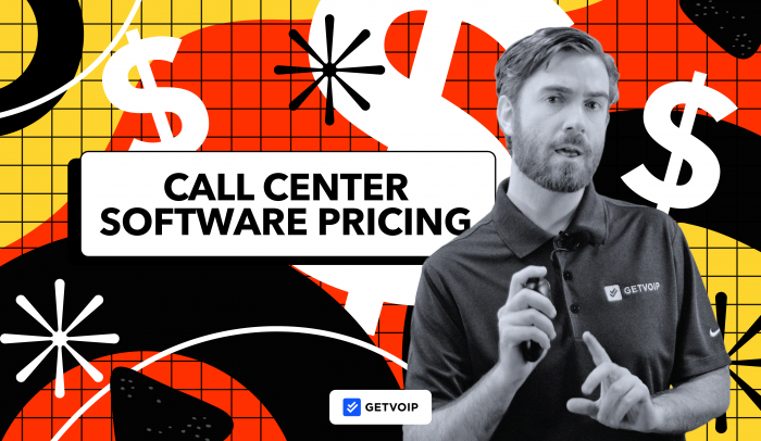 Call Center Software Pricing: A Closer Look At Top Solutions