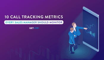 10 Call Tracking Metrics that Every Sales Manager Should Monitor
