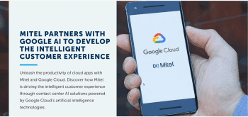 Mitel Expands Virtual Assistant Capabilities with Latest Google Cloud Partnership