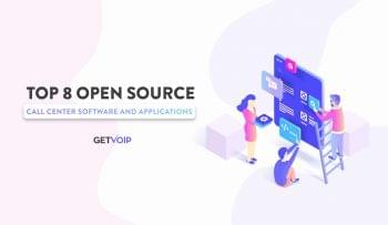 Top 8 Open Source Call Center Software and Applications Top 8 Open Source Call Center Software and Applications
