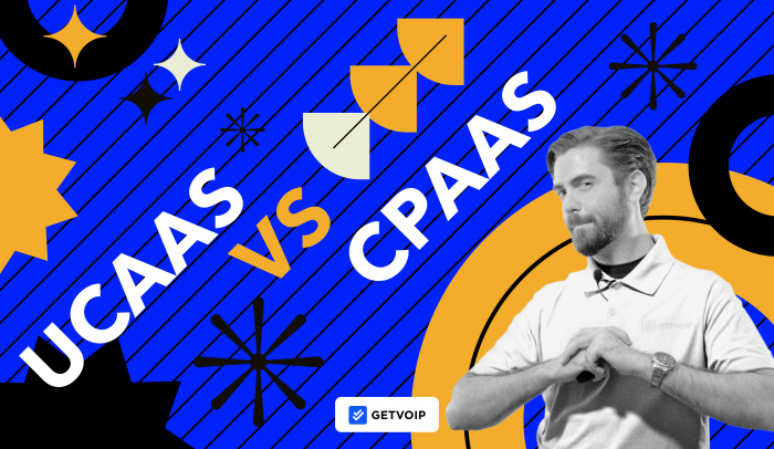 UCaaS vs CPaaS: What is the Difference and What to Use?