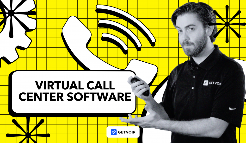 What is a Virtual Call Center and How to Start It?
