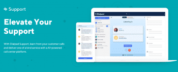 Dialpad Support Brings AI To Even The Smallest Call Center