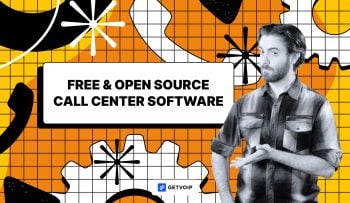 Top Free and Open-Source Call Center Software