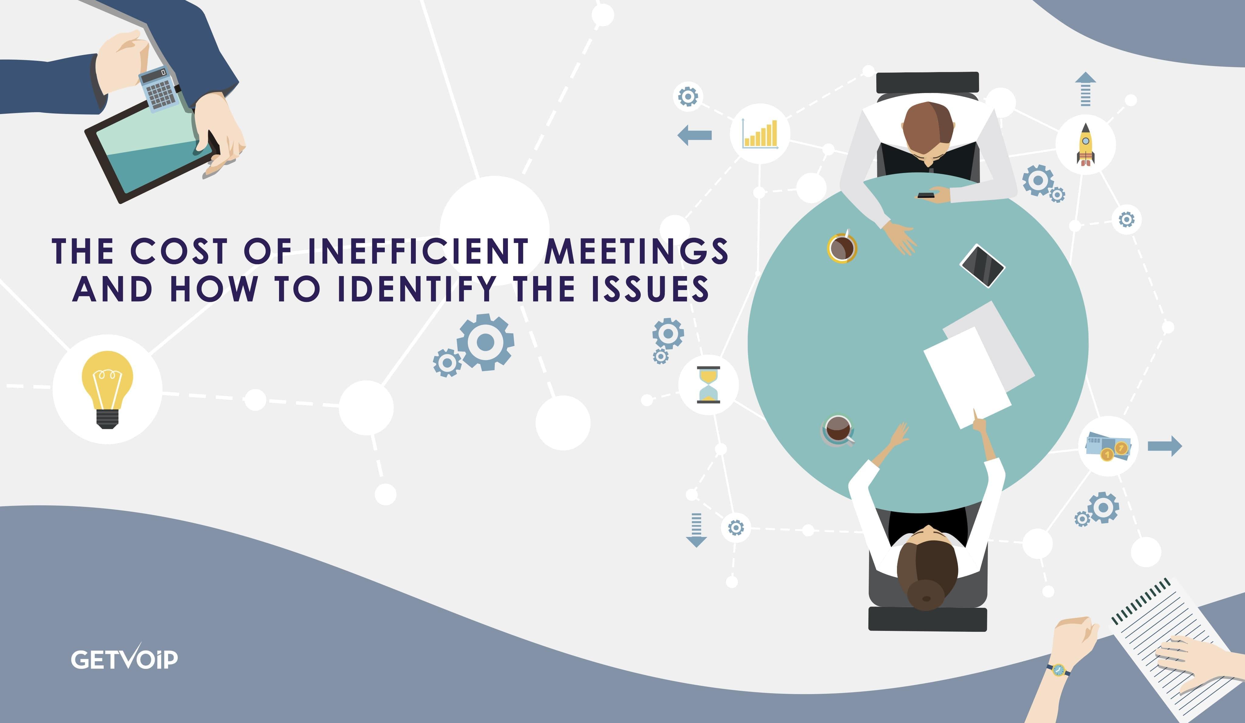 the-cost-of-inefficient-meetings-and-how-to-identify-the-issues