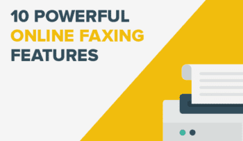 10 Powerful Online Faxing Features That’ll Ignite Your Productivity