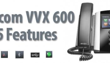 Polycom VVX 600: 5 Great Features